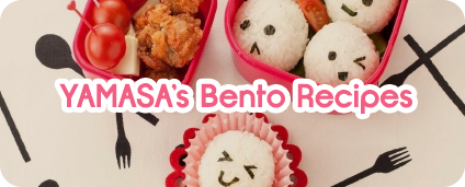 YAMASA's Bento Recipes